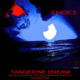 Tangerine Dream - Choice '2008