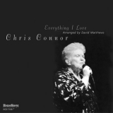 Chris Connor - Everything I Love '2003