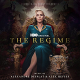 Alexandre Desplat - The Regime (Soundtrack from the HBOÂ® Original Series) '2024