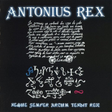 Antonius Rex - Neque Semper Arcum Tendit Rex '1974 (2002)