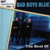 Bad Boys Blue - Hitcollection, Vol. 2 (The Best Of) '2004 / 2024