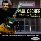 Paul Oscher - Live at the Tombs House of Detention, NYC '2024