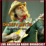 Dickey Betts - Emergency Call (Live) '2021