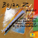 Bojan Z Quartet - Bojan Z Quartet '1993