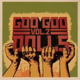 Goo Goo Dolls - Volume 2 '2008