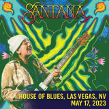 Santana - 2023-05-17 House Of Blues, Las Vegas, Las Vegas, NV '2023
