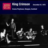 King Crimson - 1972-12-01 Glasgow, UK '2012