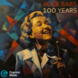 Alice Babs - Alice Babs: 100 years - The Caprice Collection '2024