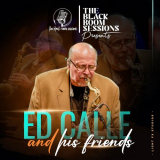 Ed Calle - Live At the Black Room Sessions '2024