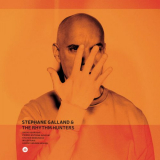 Stephane Galland - Stephane Galland & The Rhythm Hunters '2024