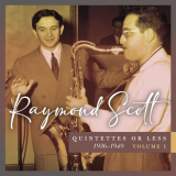 Raymond Scott - Quintettes or Less, 1936â€“1949 (Vol. 1) '2024