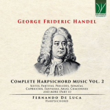 Fernando De Luca - George Friederic Handel: Complete Harpsichord Music, Vol. 2 '2024
