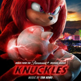 Tom Howe - Knuckles (Music from the Paramount+ Original Series) '2024