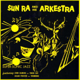 Sun Ra - Supersonic Jazz (Remastered) '2022