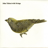 John Tchicai - John Tchicai With Strings '2005