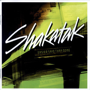 Shakatak - Easier Said Than Done Disc 1