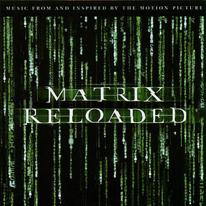 Matrix Reloaded,The