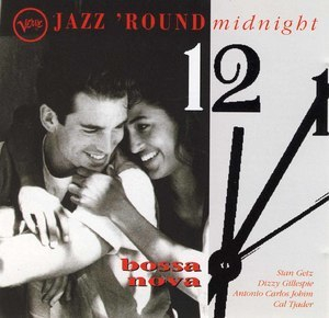 Jazz 'round Midnight - Bossa Nova