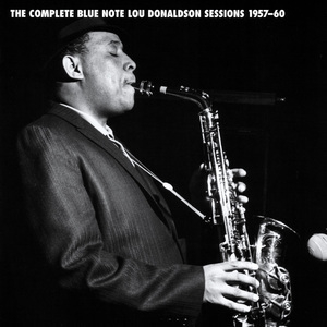 The Complete Blue Note Lou Donaldson Sessions 1957-60  (CD1)