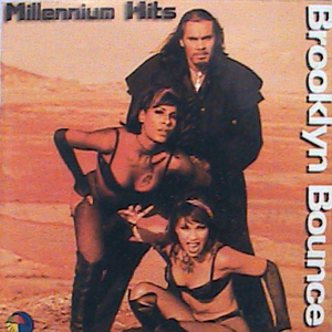 Brooklyn Bounce - Millenium Hits