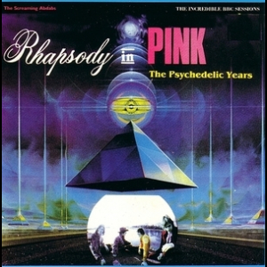 Rhapsody In Pink, The Psychedelic Years