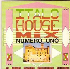 Italo House Mix (numero Uno)
