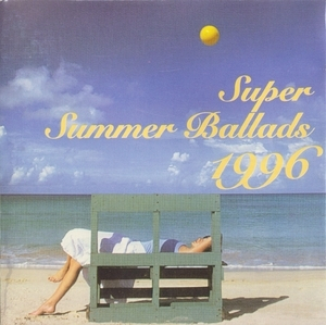 Super Summer Ballads