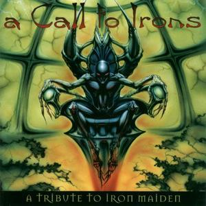A Call To Irons - A Tribute To Iron Maiden