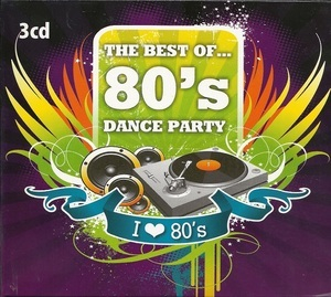 The Best Of 80's - Dance Party