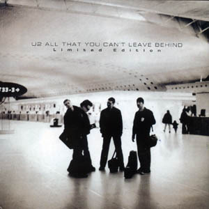 All That You Can't Leave Behind (Limited Edition)