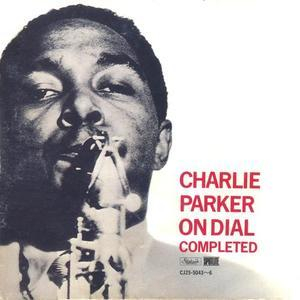 Charlie Parker On Dial Completed (4CD)