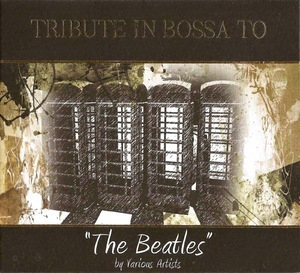 Tribute In Bossa To The Beatles