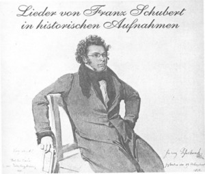 Lieder Von Franz Schubert In Historischen Aufnahmen