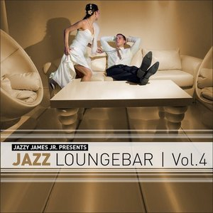 Jazz Loungebar Vol.4 A Smooth & Jazzy Lounge Trip