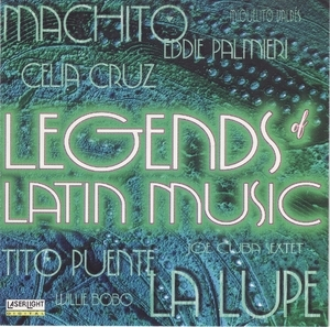 Legends Of Latin Music