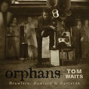 Orphans: Brawlers, Bawlers & Bastards (3CD)
