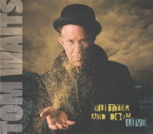 Glitter And Doom (2CD)