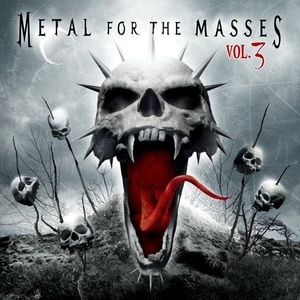 Metal For The Masses Vol. 3