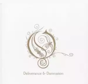 Deliverance & Damnation Remixed