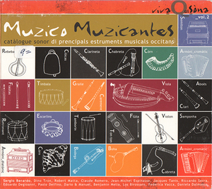 Muzico muzicantes - Catalogue sonor di prencipals estruments musicals occitans - Viva Qui Sona Vol.2