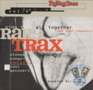 Sing This All Together (See What Happens) (Rolling Stone Rare Trax Vol. 04)
