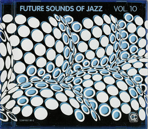 Future Sounds Of Jazz Vol 10