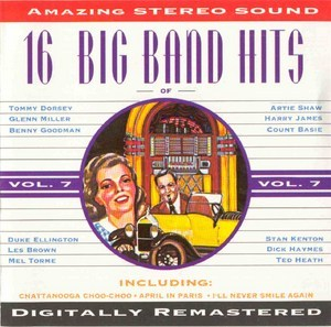 The Big Band Era Vol 7