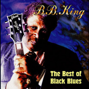 The Best Of Black Blues