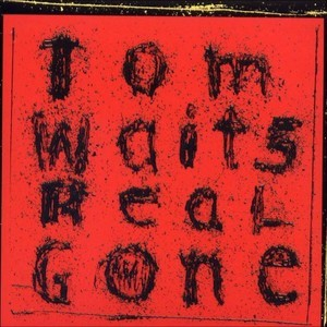 Real Gone (Vinyl)