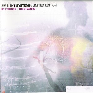 Ambient Systems: Interior Horizons (LIMITED EDITION)