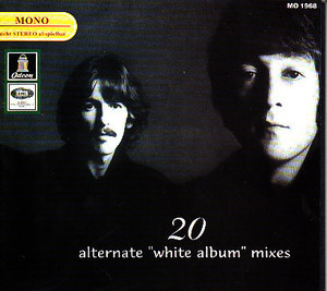 20 Alternate ''white Album'' Mixes