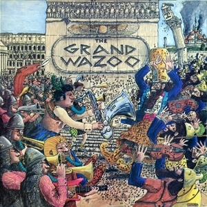 Grand Wazoo [Vinyl]