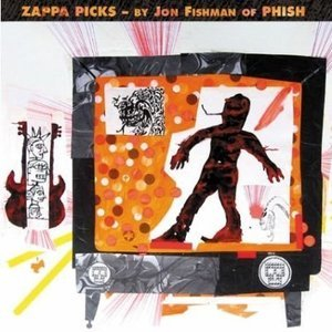 Zappa Picks - By Jon Fishman Of Phish