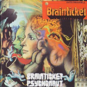 Brainticket / Psychonaut